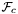 $\mathcal{F}_{c}$