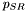 $p_{SR}$