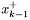 $x_{k-1}^{+}$